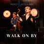 Walk On By