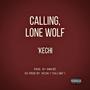 Calling, Lone Wolf (Explicit)