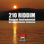 210 RIDDIM (2025 Remaster)