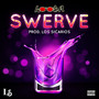 Swerve (Explicit)