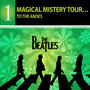 Magical Mistery Tour… To The Andes - THE BEATLES COLLECTION