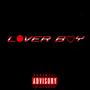 LOVER BOY (Explicit)