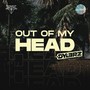 Out Of My Head