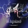 Whiplash（女声翻唱）