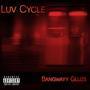 Luv Cycle (Explicit)