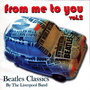 Beatles Classics - From Me To You Vol. 2