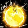 Run It Up (Explicit)