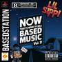 Now Thats What I Call Based Muisc, Vol. 9 (Explicit)