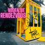 Nostalgie Rendezvous (Explicit)