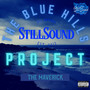 The Blue Hill Project (Explicit)