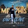 Can't Leave Tennessee (Explicit)