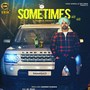 Sometimes