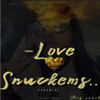 Love Snuckems (Explicit)