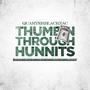 Thumbin' Through Hunnits (Explicit)