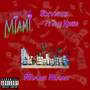 Miami Mami (Explicit)