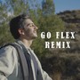 Go Flex (Spanish Remix)