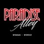 Paradise Alley (1988-1992)