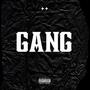 GANG (Explicit)