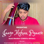 Jaago Mohan Pyaare (Raag Bhairav-Chhota Khyaal)