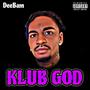 Klub God (Explicit)