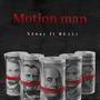 Motion Man (Explicit)