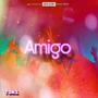 Amigo (Explicit)