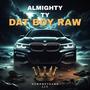 DAT BOY RAW (Explicit)