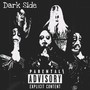 Dark Side (Explicit)