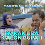 Kakak Uda Calon Bupati