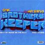 Brothers keeper (feat. Mr Shylo & Sizwe on the beat)