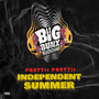 Independent Summer (Explicit)