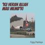 'ku Heran Allah Mau Memb'ri (Cover)