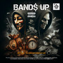 BANDS UP (Explicit)