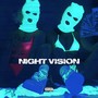 Night Vision (Explicit)