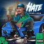 Hate (Explicit)