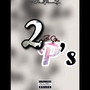 2 P's (Explicit)