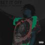 Set it off (feat. The Wavee) [Explicit]