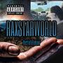 RAXSTARWORLD (feat. Ynf Chris) [Explicit]