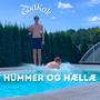 Hummer og hællæ (Explicit)