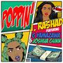 Poppin' (feat. G Yamazawa & J Gunn) [Explicit]