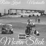 Movin Slick (Explicit)