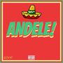 Andele! (Explicit)