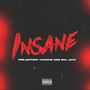 Insane (Explicit)