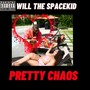 Pretty Chaos (Explicit)