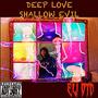 Deep Love (Explicit)