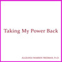 Taking My Power Back (feat. Curtis Dean, Deitra Dean & TeMera Tatem)