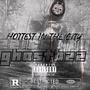 Hottest In The City (feat. zzleeppy & Ghostbzz) [Remix] [Explicit]