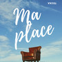 Ma place (Explicit)