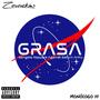 Monólogo III: Grasa (Explicit)