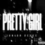 Pretty girl (Explicit)